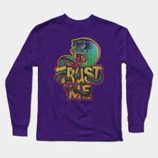 Trust Me King Cobra 1978 Long Sleeve T-Shirt